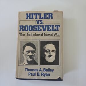 Hitler vs Roosevelt: The Undeclared Naval War